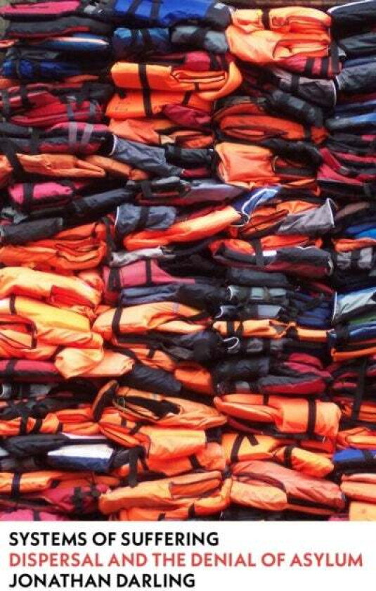 Systems of Suffering av Jonathan (Durham University) Darling