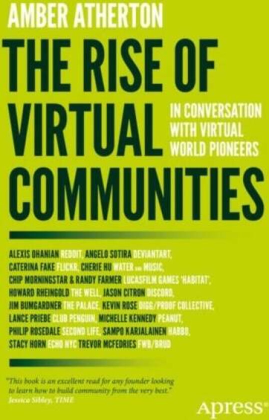 The Rise of Virtual Communities av Amber Atherton