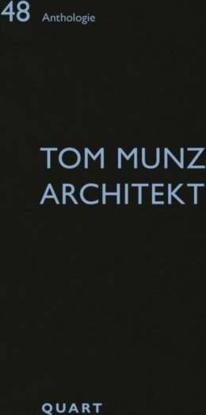 Tom Munz Architekt