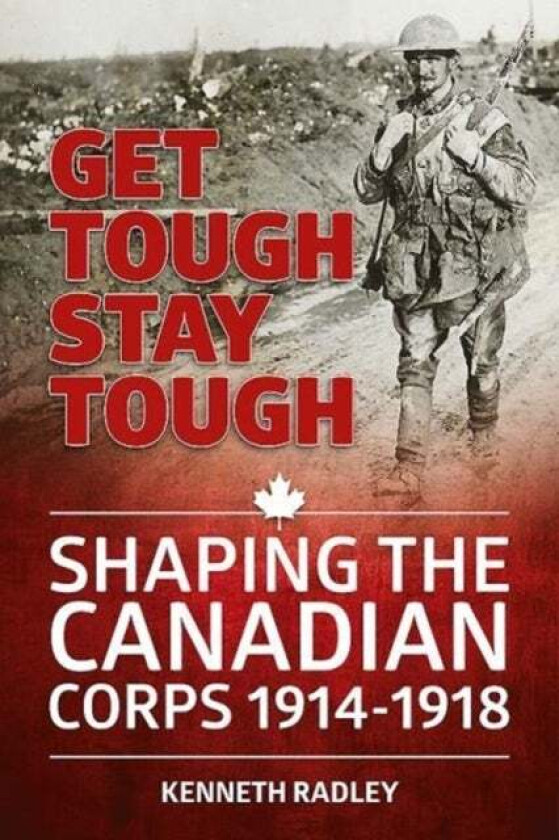 Get Tough Stay Tough av Kenneth Radley