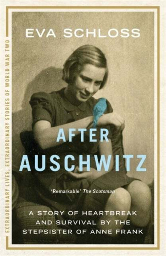 After Auschwitz av Eva Schloss