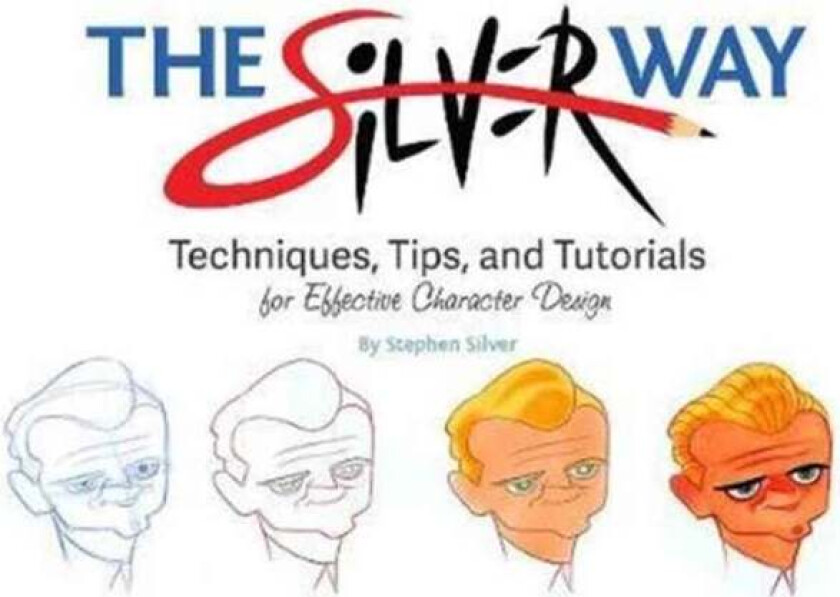 The Silver Way av Stephen Silver