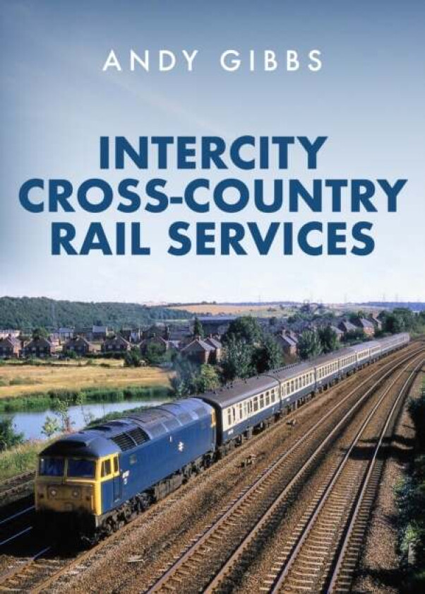 InterCity Cross-country Rail Services av Andy Gibbs
