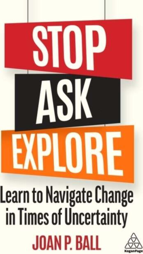 Stop, Ask, Explore av Joan P. Ball