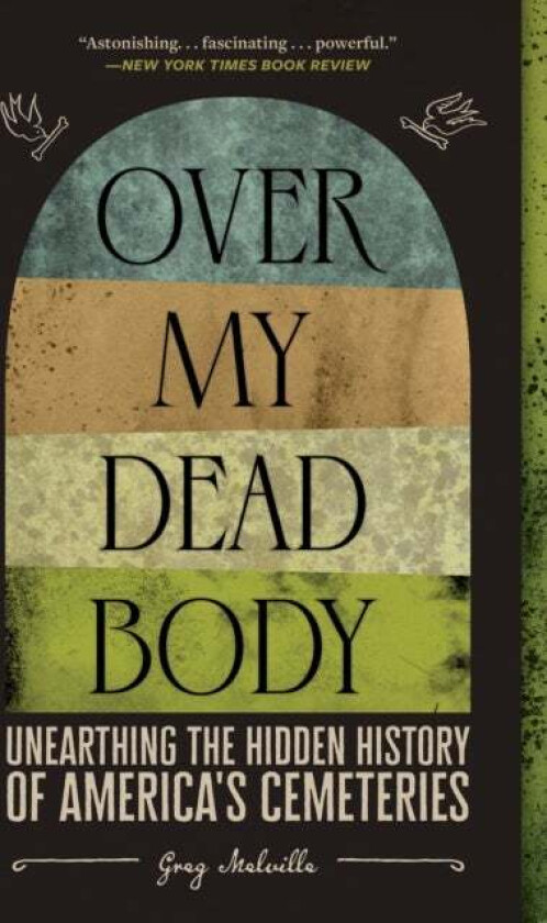 Over My Dead Body av Greg Melville