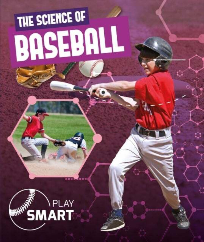The Science of Baseball av William Anthony