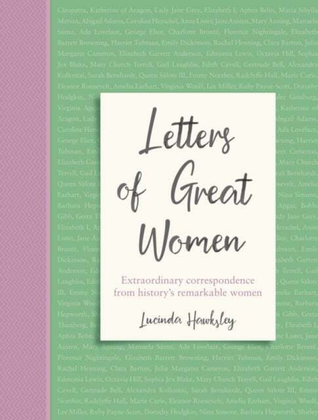 Letters of Great Women av Lucinda Hawksley