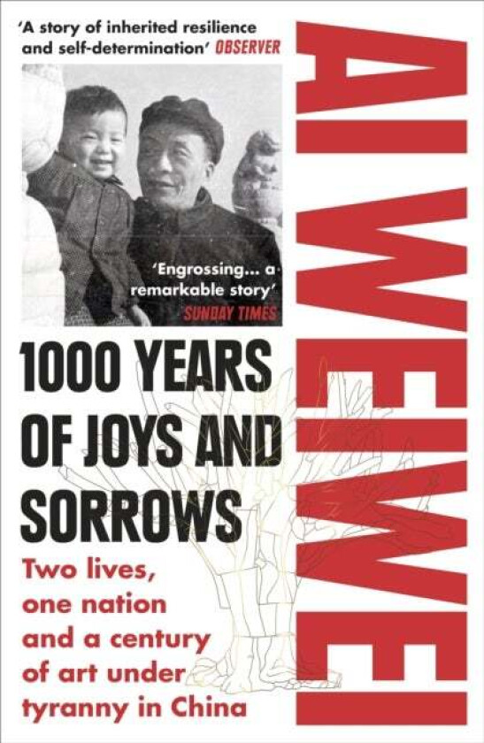 1000 years of joys and sorrows av Weiwei Ai