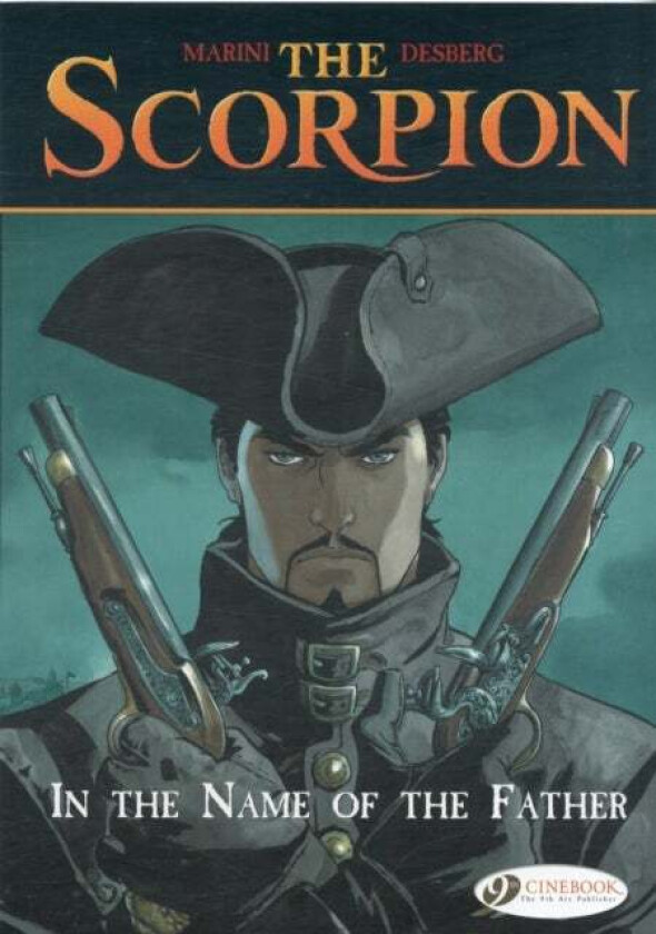 Scorpion the Vol.5: in the Name of the Father av Enrico Marini, Stephen Desberg