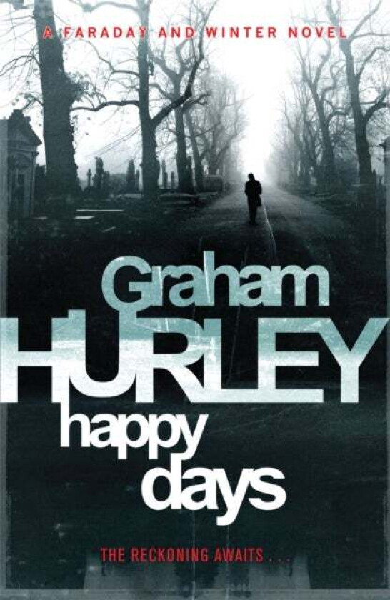 Happy Days av Graham Hurley