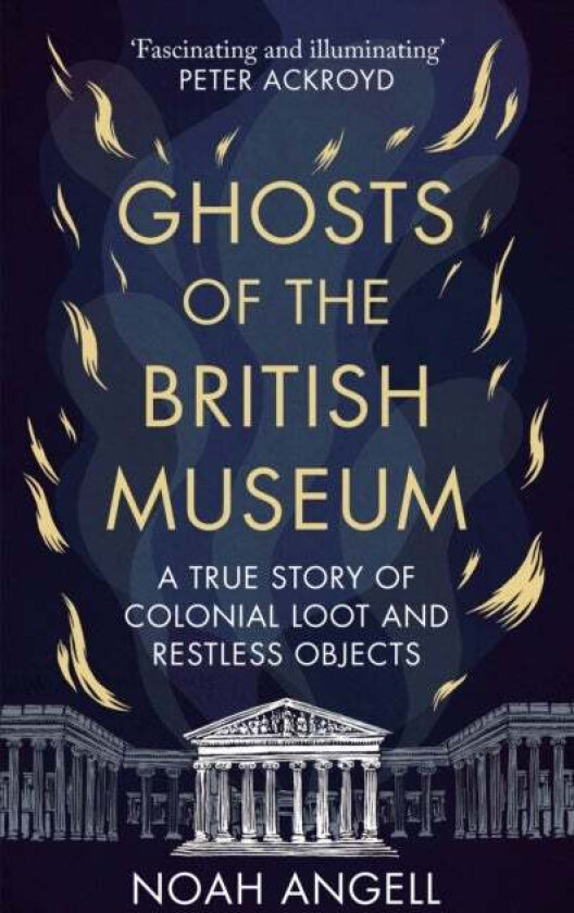 Ghosts Of The British Museum Av Noah Angell