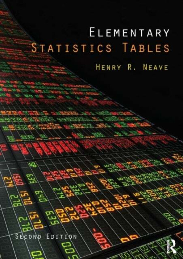 Elementary Statistics Tables av Henry Neave