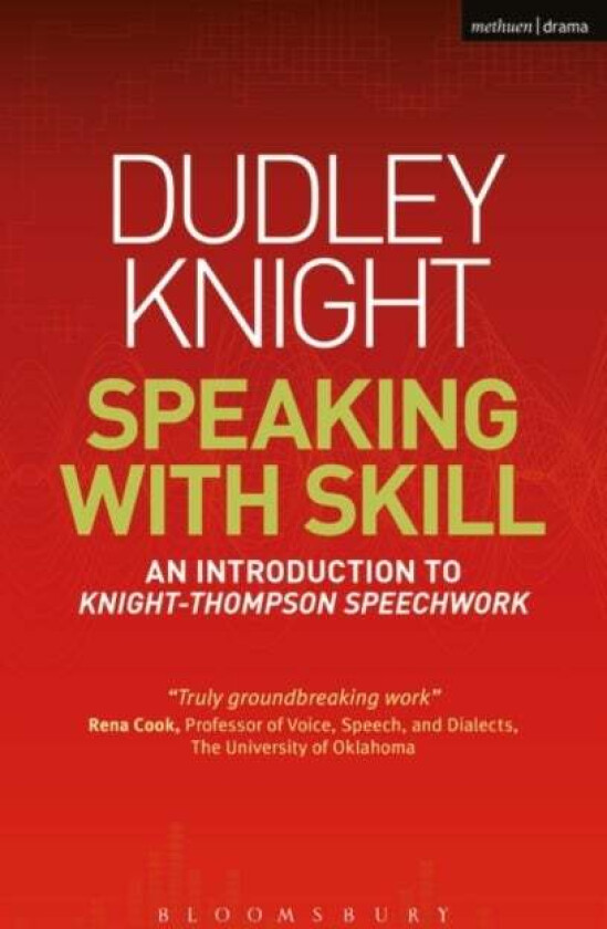 Speaking With Skill av Dudley Knight