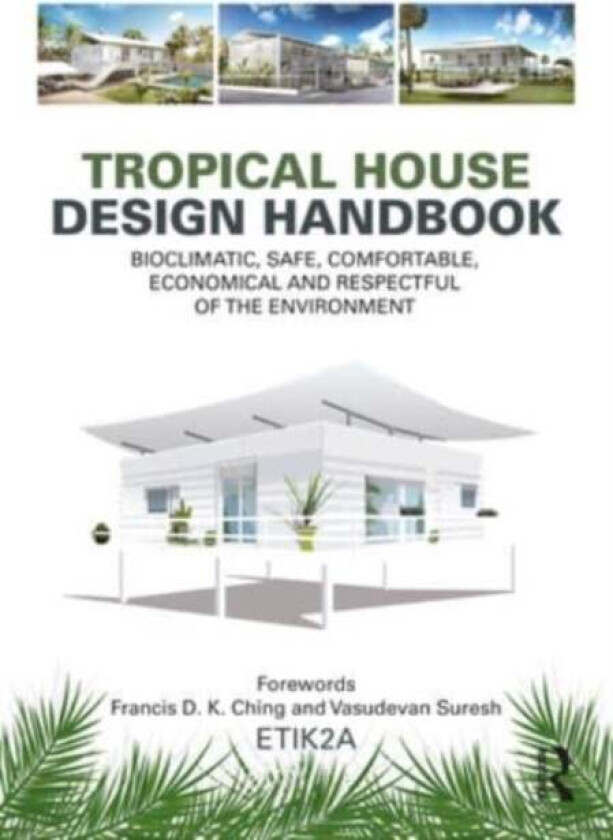 Tropical House Design Handbook