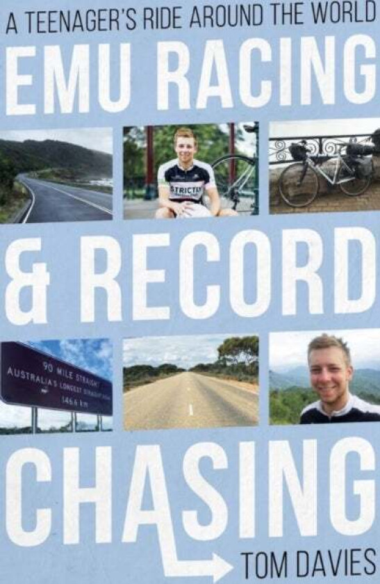 Emu Racing and Record Chasing av Tom Davies