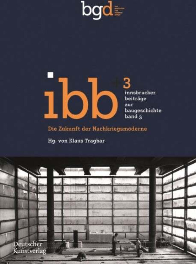 Die Zukunft der Nachkriegsmoderne