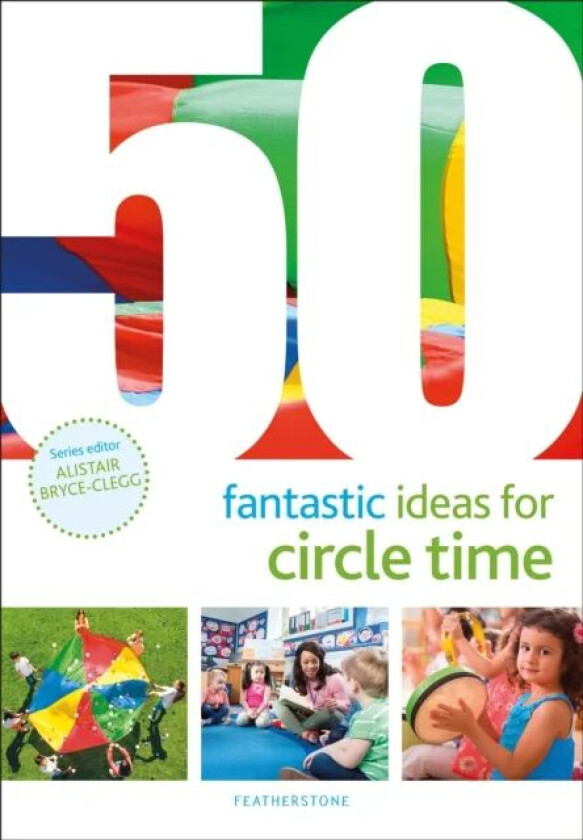 50 Fantastic Ideas for Circle Time av Ms Judith Harries