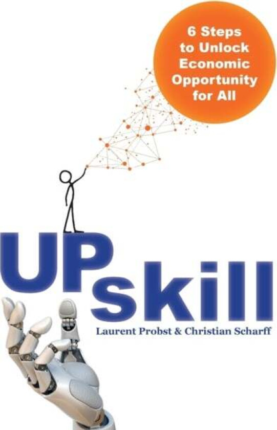 Upskill av Laurent Probst, Christian Scharff