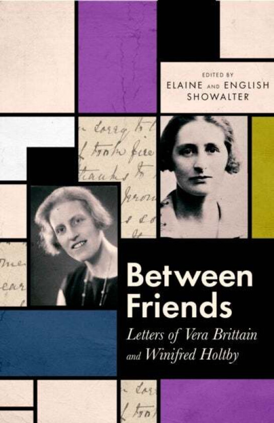 Between Friends av Elaine Showalter, English Showalter