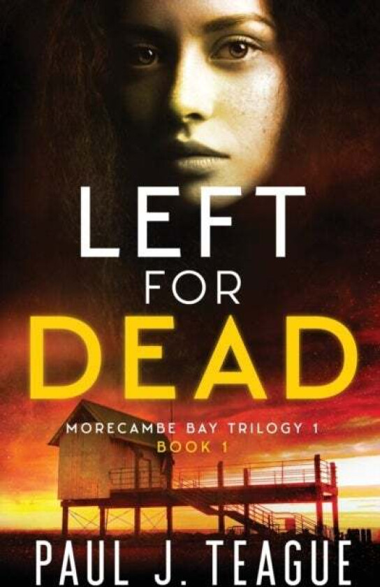 Left for Dead av Paul J Teague