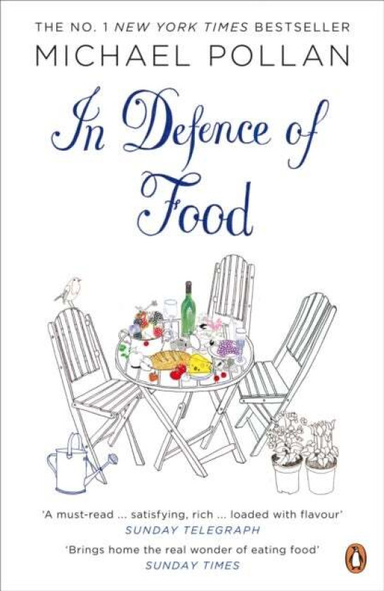 In Defence of Food av Michael Pollan