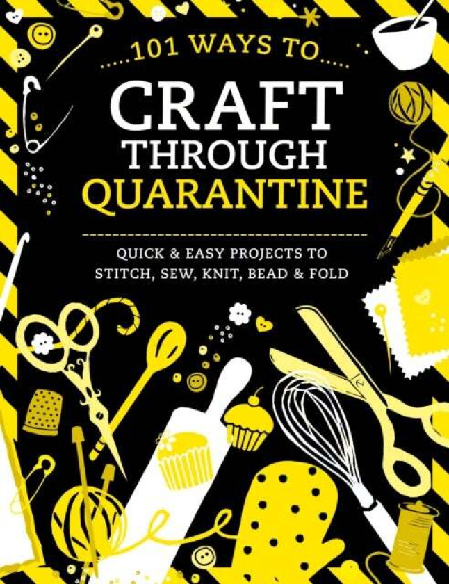 101 Ways to Craft Through Quarantine av Various