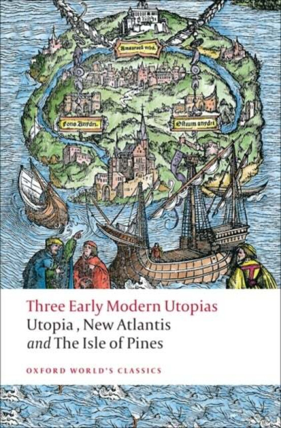 Three Early Modern Utopias av Thomas More, Francis Bacon, Henry Neville