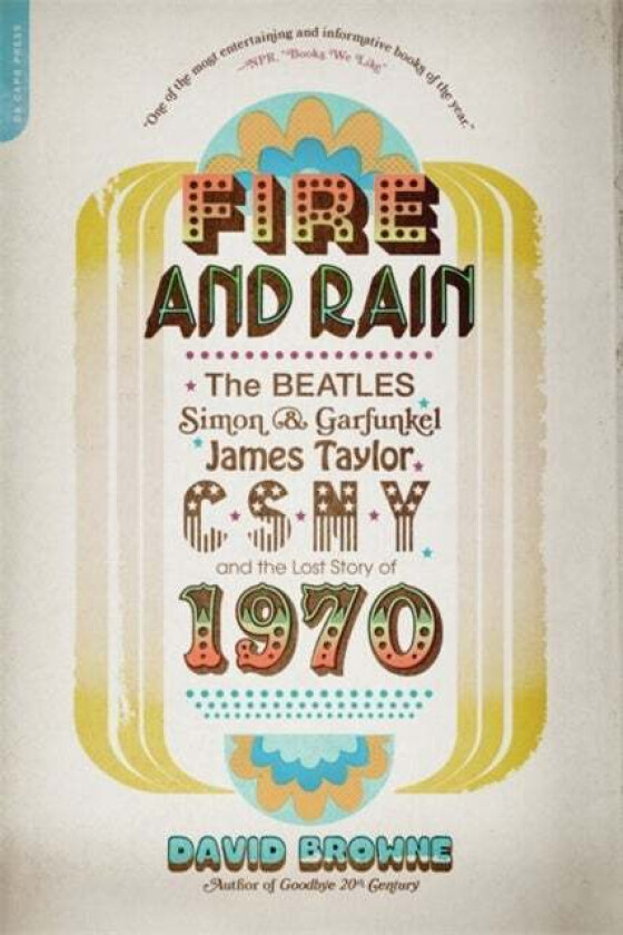 Fire and Rain av David Browne
