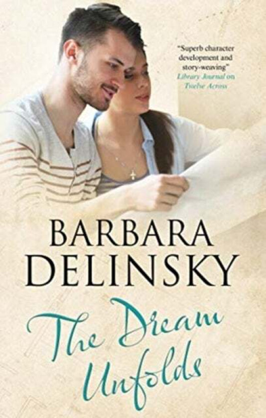 The Dream Unfolds av Barbara Delinsky