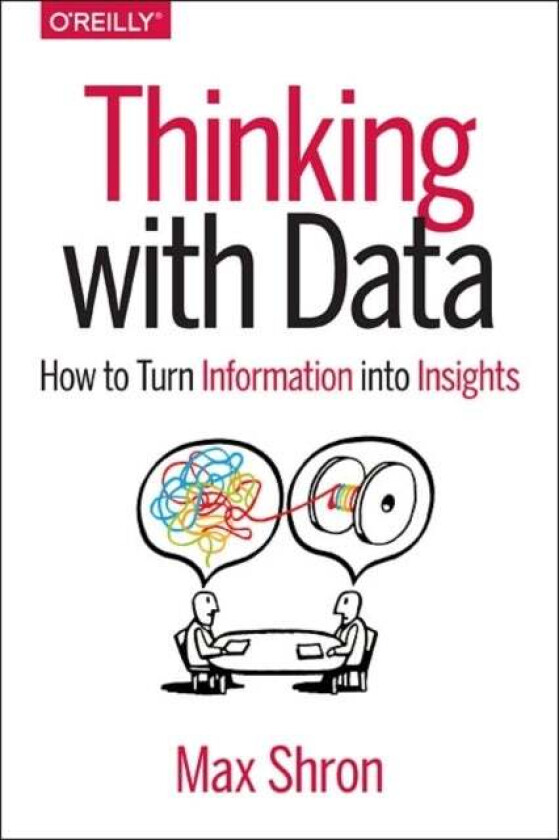 Thinking with Data av Max Shron