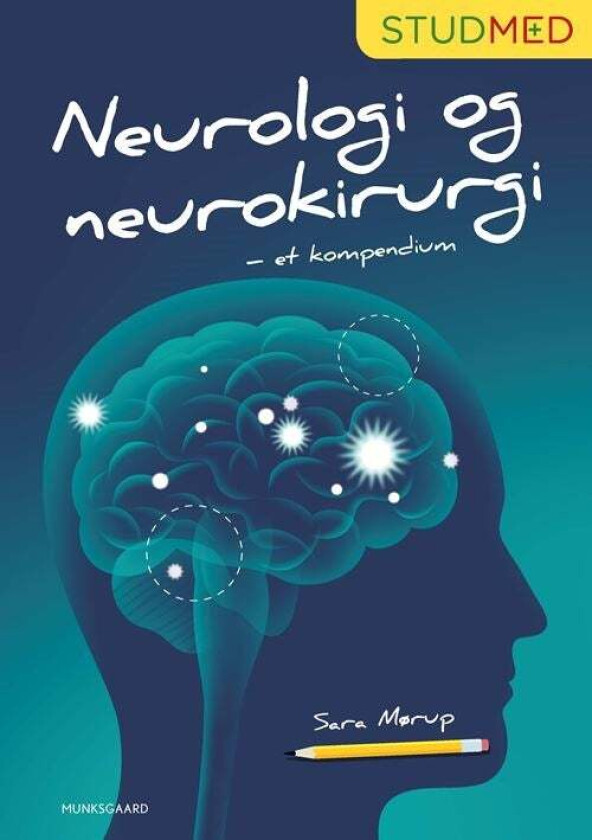 Neurologi og neurokirurgi av Sara Mørup