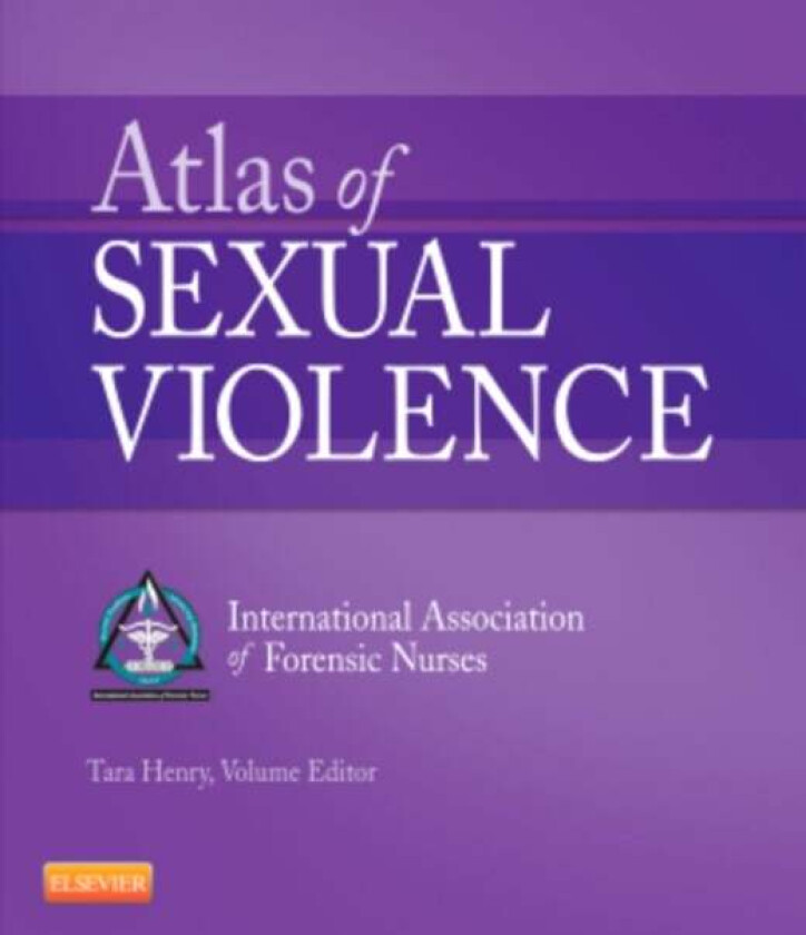 Atlas of Sexual Violence av International Association of Forensic Nu