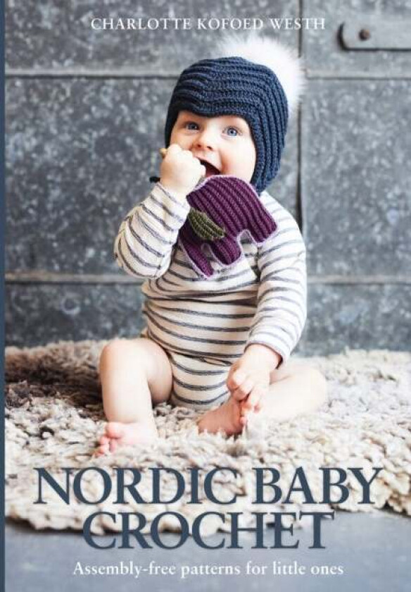 Nordic Baby Crochet av Charlotte Kofoed Westh