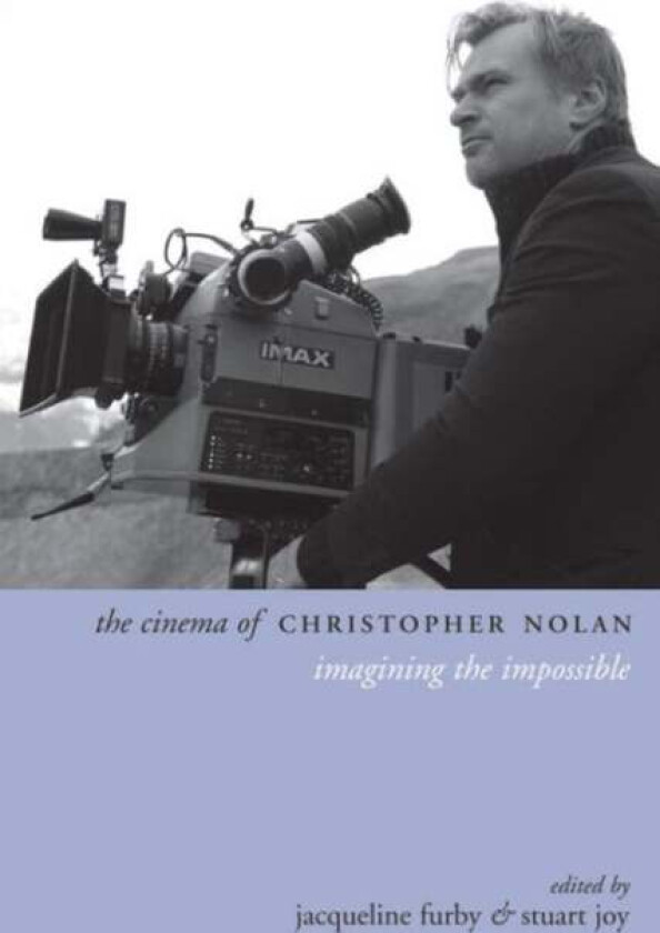 The Cinema of Christopher Nolan