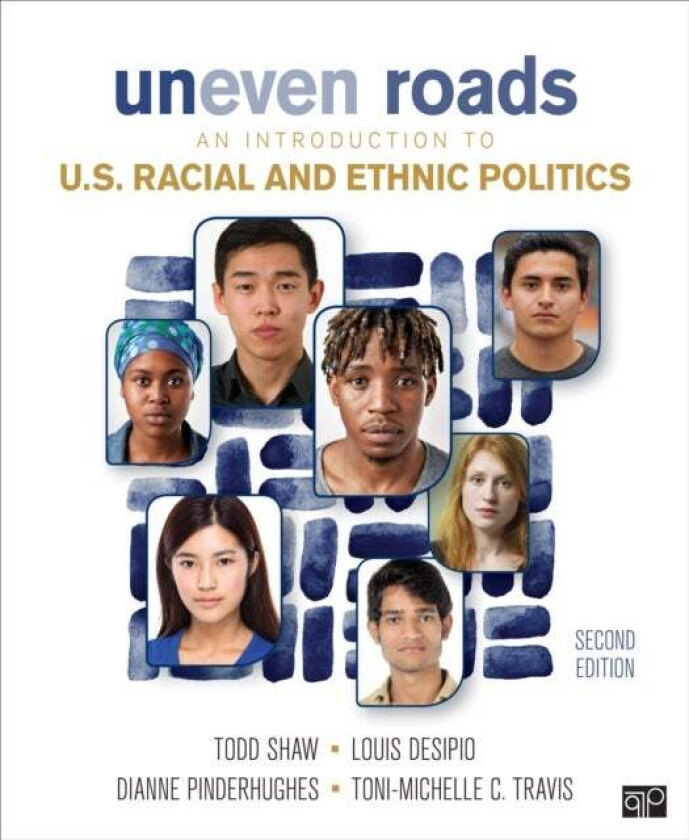 Uneven Roads Av Todd Shaw, Louis Desipio, Dianne Pinderhughes, Toni-Michelle C. Travis
