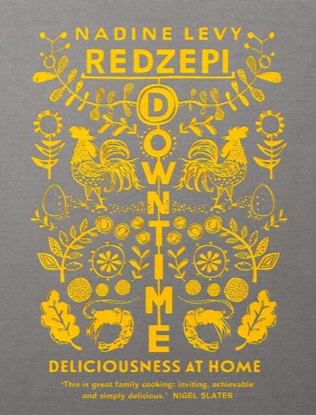 Downtime av Nadine Levy Redzepi