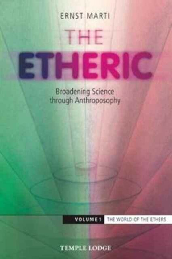 The Etheric av Ernst Marti