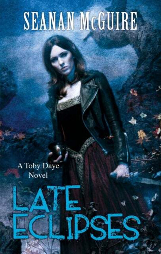 Late Eclipses (Toby Daye Book 4) av Seanan McGuire