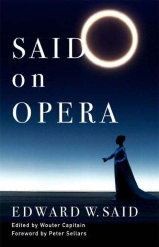 Said on Opera av Edward (c/o The Wylie Agency) Said