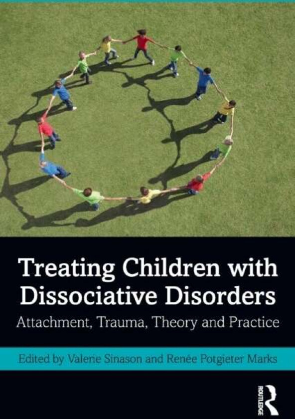 Treating Children with Dissociative Disorders