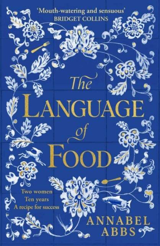 The Language of Food av Annabel Abbs