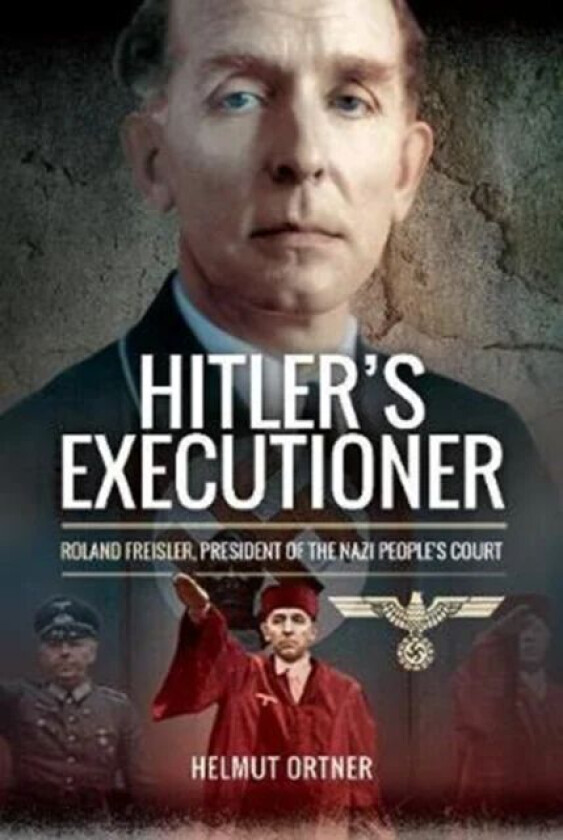 Hitler's Executioner av Helmut Ortner