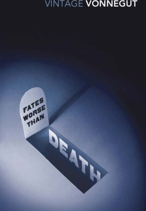 Fates Worse Than Death av Kurt Vonnegut