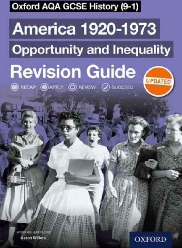 Oxford AQA GCSE History (9-1): America 1920-1973: Opportunity and Inequality Revision Guide av Aaron Wilkes