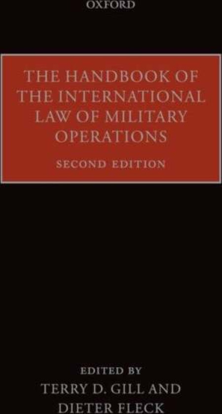 The Handbook of the International Law of Military Operations