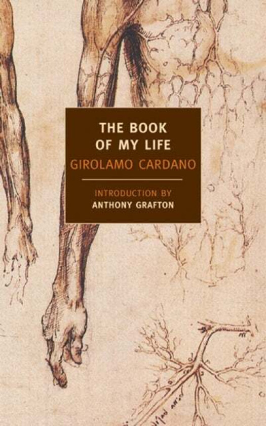 The Book Of My Life av Girolamo Cardano