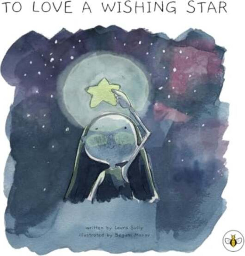 To Love A Wishing Star Av Laura Sully