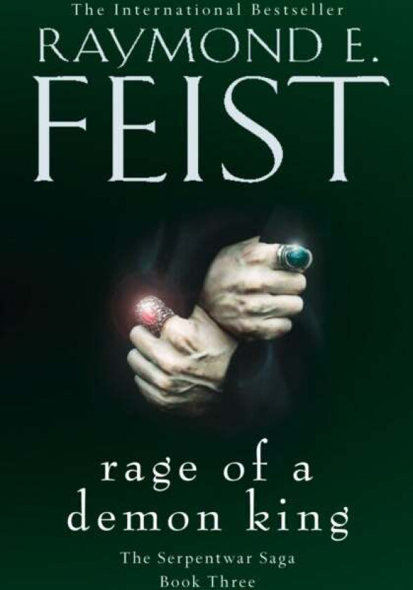 Rage of a Demon King av Raymond E. Feist