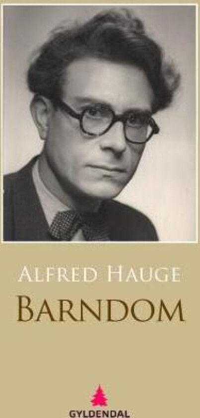 Barndom av Alfred Hauge