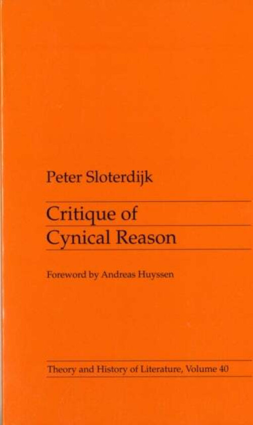 Critique Of Cynical Reason av Peter Sloterdijk